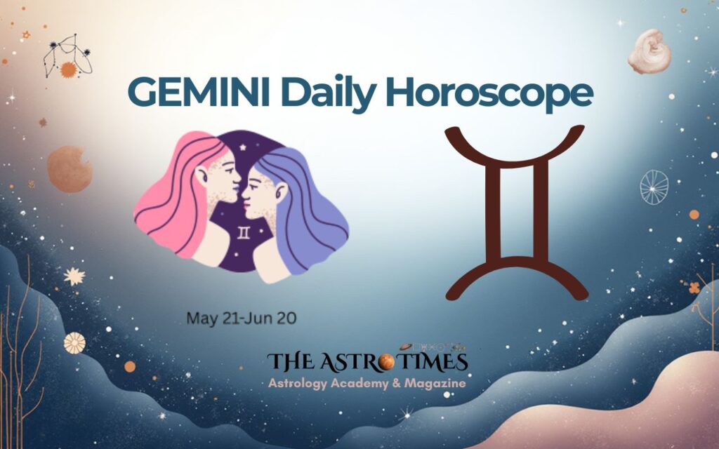 Gemini Daily Horoscope
