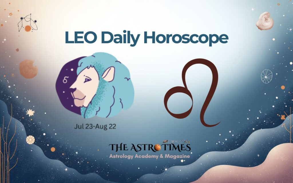 Leo Daily Horoscope