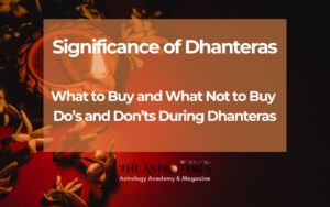 Dhanteras 2025 Significance of Dhanteras What to Buy and What Not to Buy Do’s and Don’ts During Dhanteras