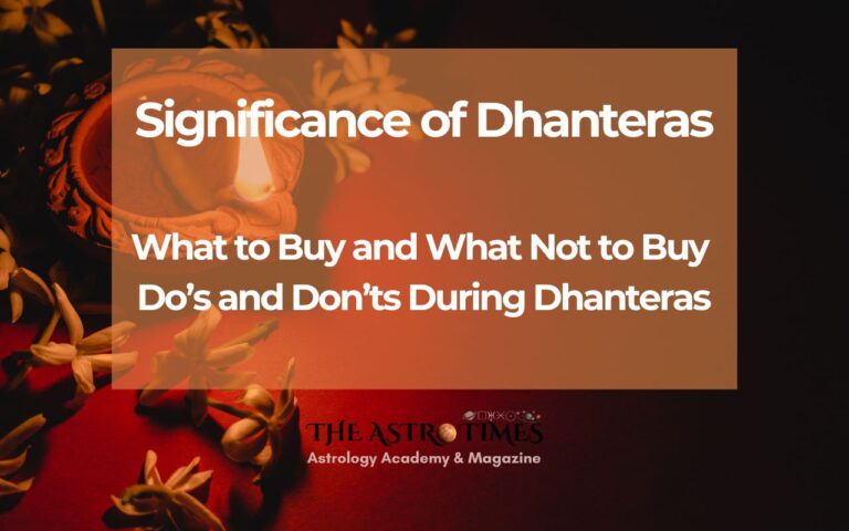 Dhanteras 2025: Significance, What to Buy and Avoid, Do’s and Don’ts for Prosperity