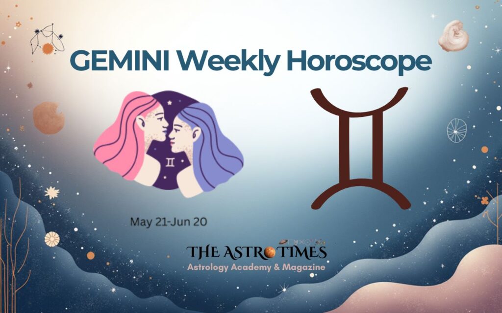 Gemini Weekly Horoscope
