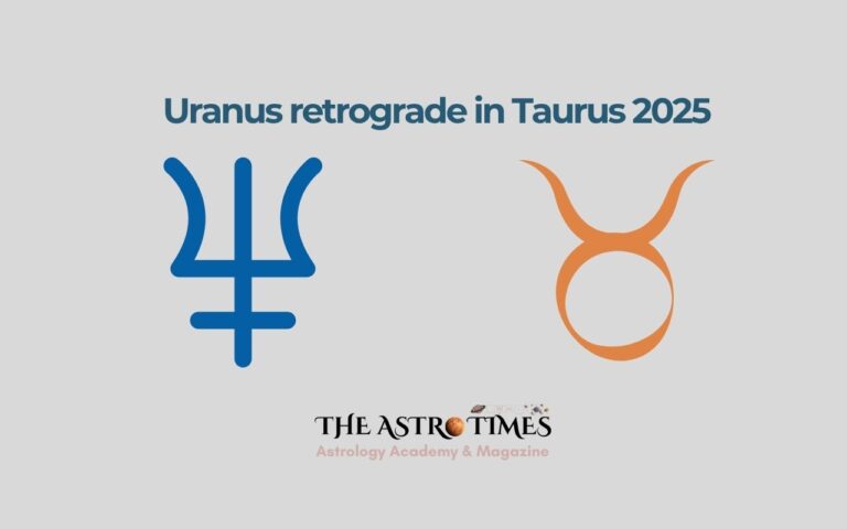 Uranus Retrograde in Gemini Taurus Transit 2025 – Impact on All Zodiac Signs